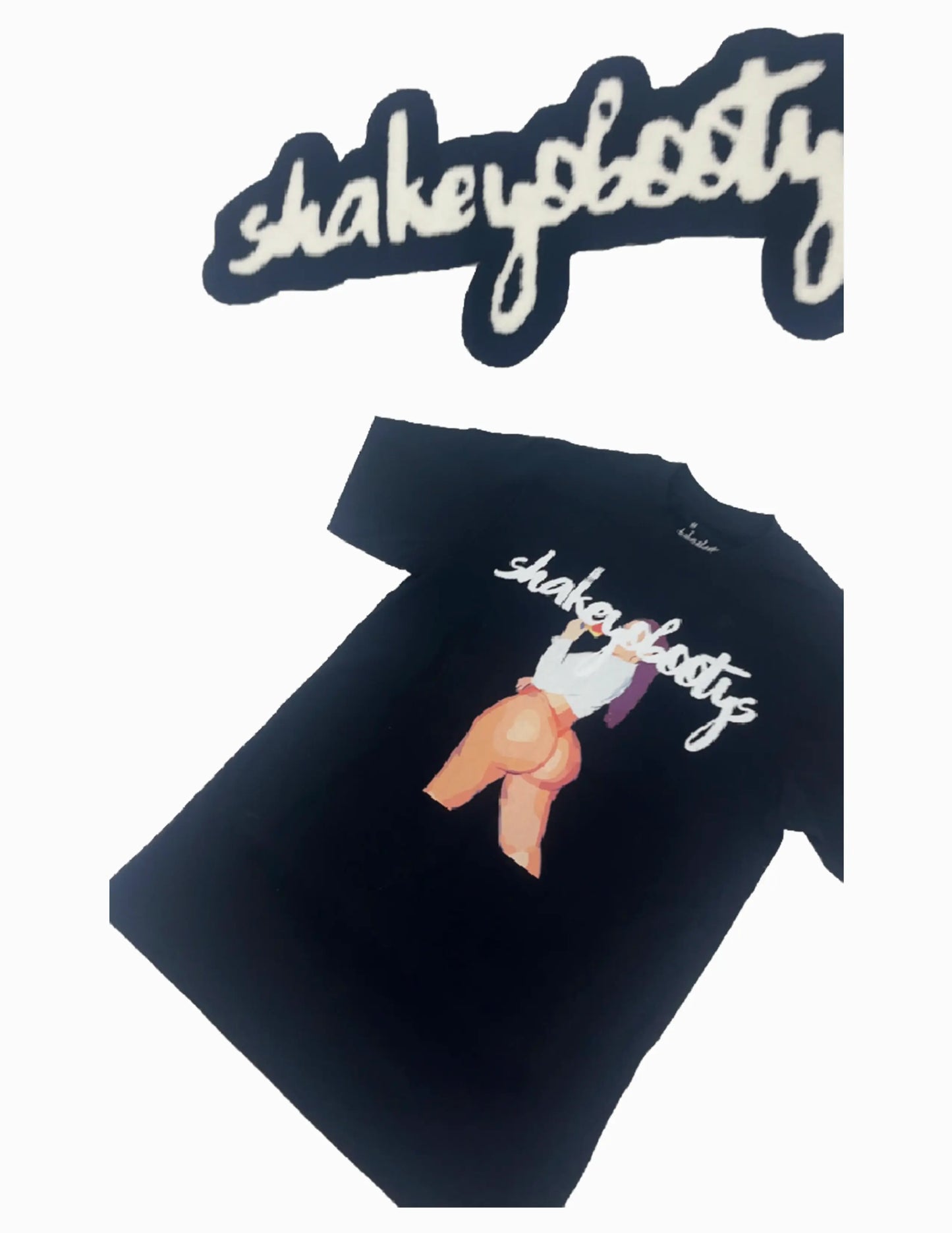 SHAKEYOBOOTYS T-SHIRT