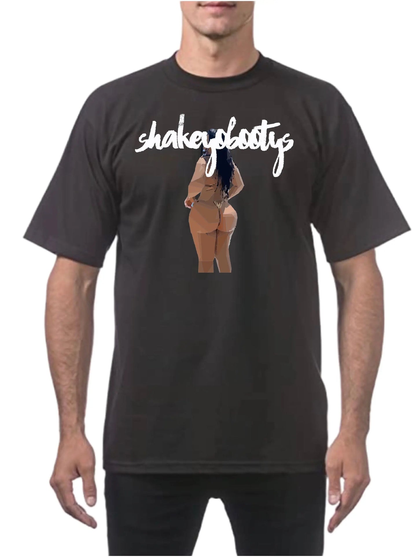 SHAKEYOBOOTYS T-SHIRT